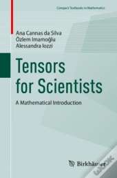 Tensors For Scientists
