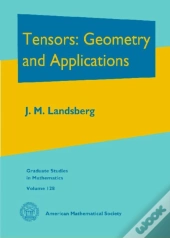 Tensors: Geometry And Applications