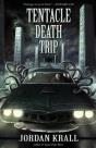 Tentacle Death Trip - Preview