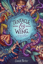 Tentacle & Wing - Preview