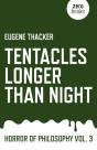 Tentacles Longer Than Night Â€“ Horror Of Philosophy Vol. 3 - Preview