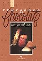 Tentações de Chocolate - Preview