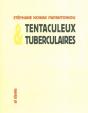 Tentaculeux Tuberculaires - Preview