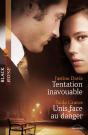 Tentation Inavouable - Unis Face Au Danger - Preview