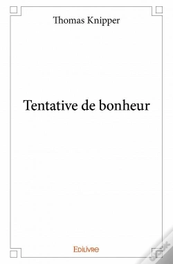 Capa do artigo Tentative De Bonheur
