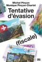 Tentative D'Évasion (Fiscale) - Preview