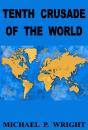 Tenth Crusade Of The World - Preview