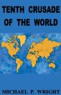 Tenth Crusade Of The World - Preview