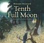 Tenth Full Moon - Preview