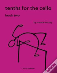 Tenths For The Cello, Book Two