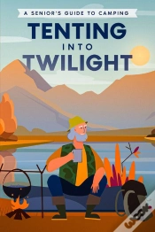 Capa do artigo Tenting Into Twilight