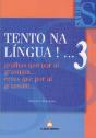 Tento na Língua ! ... 3 - Preview