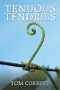 Tenuous Tendrils - Preview