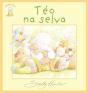 Téo na Selva - Preview