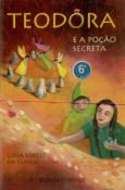 Teodora e a Poção Secreta