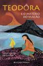 Teodora e o Mistério do Vulcão - Preview