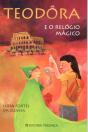 Teodora e o Relógio Mágico - Preview