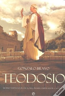 Capa do artigo Teodosio Ultimo Emperador Romano Primer Emperador Catolico