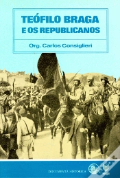 Capa do artigo Teófilo Braga e os Republicanos