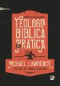 Teologia Bíblica Na Prática - Preview