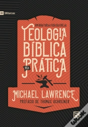 Capa do artigo Teologia Bíblica Na Prática