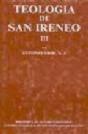 Teología De San Ireneo. Iii: Comentario Al Libro V Del Adversus Haereses - Preview
