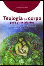 Teologia do Corpo para Principiantes - Preview