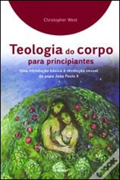 Capa do artigo Teologia do Corpo para Principiantes