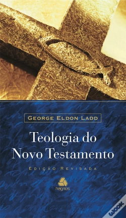 Capa do artigo Teologia Do Novo Testamento