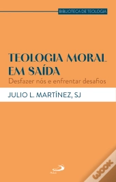 Teologia Moral Em Saída