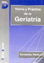 Capa do artigo Teor¡A Y Práctica De La Geriatr¡A