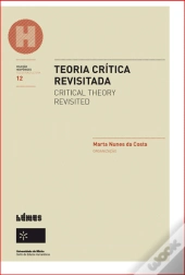 Teoria Crítica Revisitada