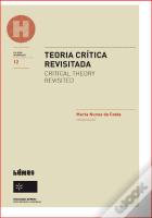 Teoria Crítica Revisitada