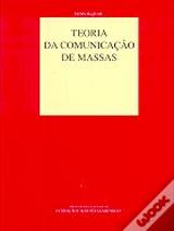 Teoria da Comunicação de Massas