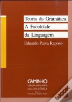 Teoria da Gramática. A Faculdade da Linguagem
