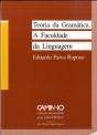 Teoria da Gramática. A Faculdade da Linguagem - Preview