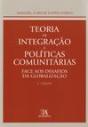 Teoria da Integração e Políticas Comunitárias - Preview