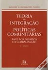 Teoria da Integração e Políticas Comunitárias