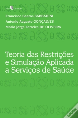 Capa do artigo Teoria Das Restrições E Simulação Aplicada A Serviços De Saúde
