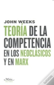 Capa do artigo Teoría De La Competencia En Los Neoclásicos Y En Marx