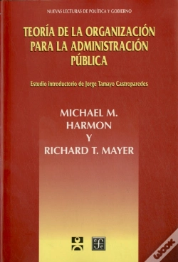 Capa do artigo Teoria De La Organizacion Para La Administracion Publica 