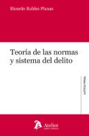 Teoria De Las Normas Y Sistema Del Delito