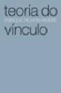 Teoria do Vínculo - Preview