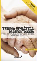 Teoria e Prática da Gerontologia