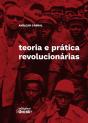Teoria e Prática Revolucionárias - Preview
