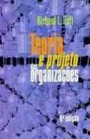 Teoria e Projeto das Organizações