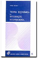 Teoria Económica da Integração Internacional