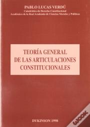 Teoria General De Las Articulaciones Constitucionales