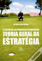 Teoria Geral da Estratégia