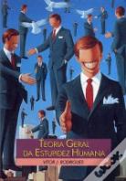 Teoria Geral da Estupidez Humana